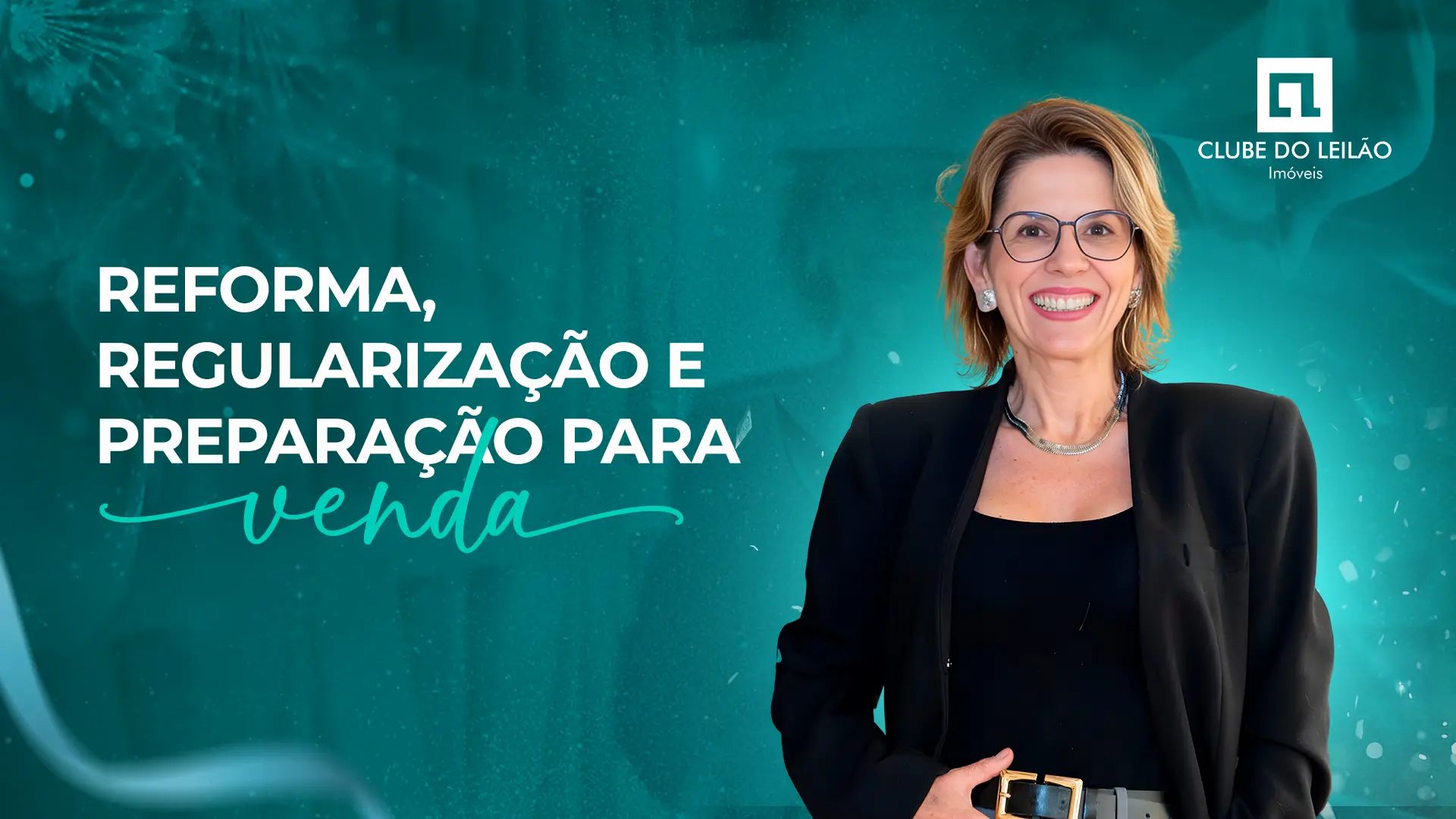 Reforma, Regularização e Preparação para Venda